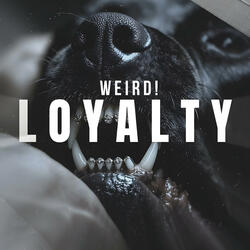 LOYALTY
