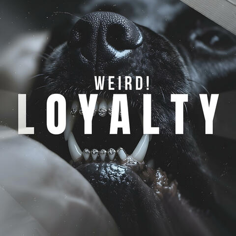 LOYALTY