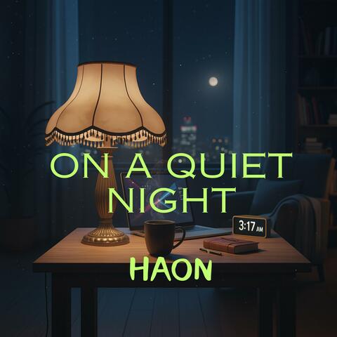 on a quiet night