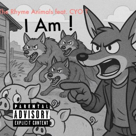 I Am! Cyo T And The Rhyme Animals
