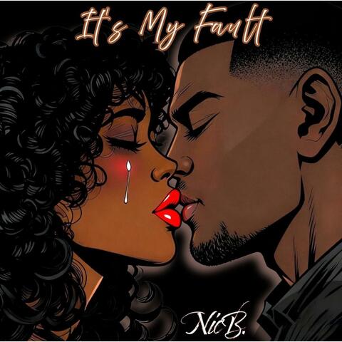 Its My Fault