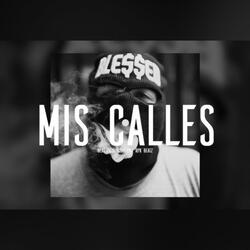 Mis Calles (Base De Rap Underground)