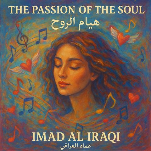 THE PASSION OF THE SOUL هيام الروح