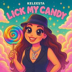 Lick My Candy