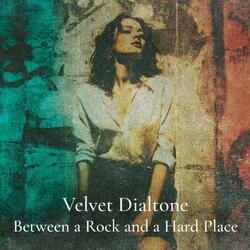 Between a Rock and a Hard Place