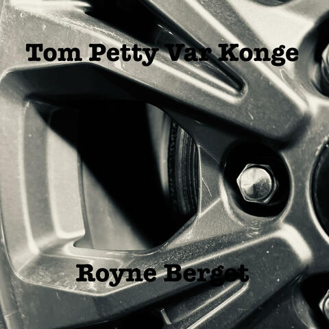Tom Petty Var Konge (feat. Jan Vidar Jensen)
