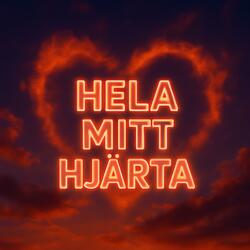 Hela mitt hjärta