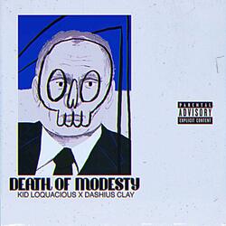 Death to Modesty (feat. Dashius Clay)