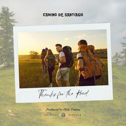Thanks for the Road (Gracias por el Camino)
