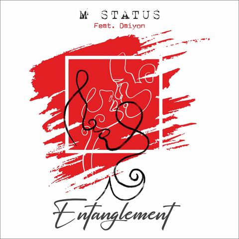 Entanglement (feat. Daiyon)