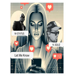 Let Me Know (feat. Soliz)