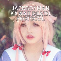 Kawaii Death Protocol