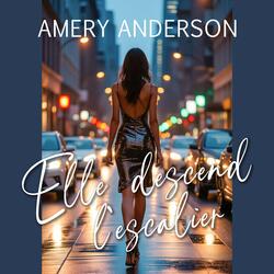 Elle descend l’escalier