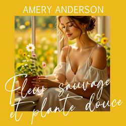 Fleur sauvage et plante douce