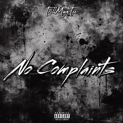 No Complaints