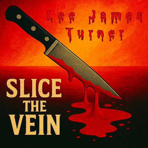 Slice the Vein