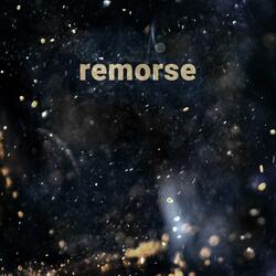Remorse (feat. NaithZirk)