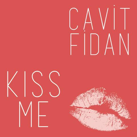 Kiss Me