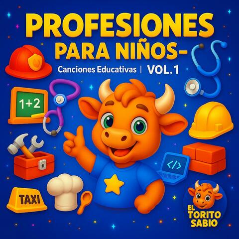 Profesiones y Oficios para Niños (ES-MX) – Canciones Infantiles Educativas para Preescolar y Primaria | El Torito Sabio