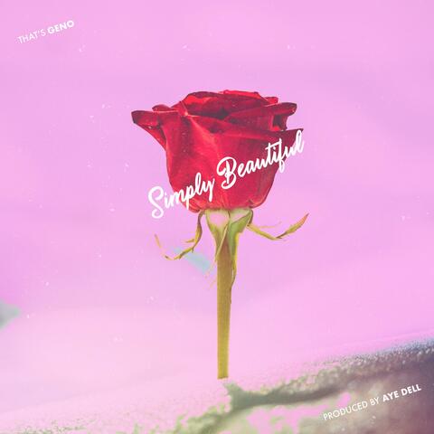 Simply Beautiful (feat. Aye Dell)
