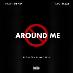 Around Me (feat. Ayo Rizzi)