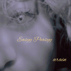 Easyy Peasyy