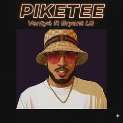 PIKETEE (feat. VENTY4)