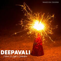 Deepavali (Festival Of Lights & Celebration)