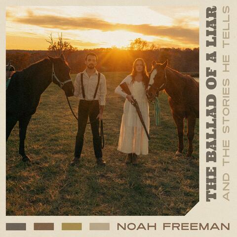 The Ballad Of A Liar (And The Stories He Tells)