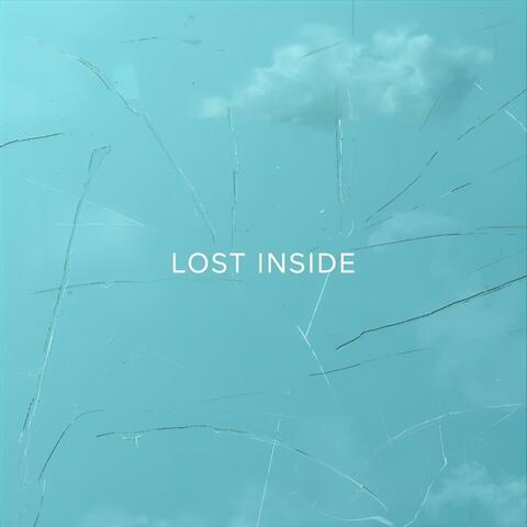 LOST INSIDE