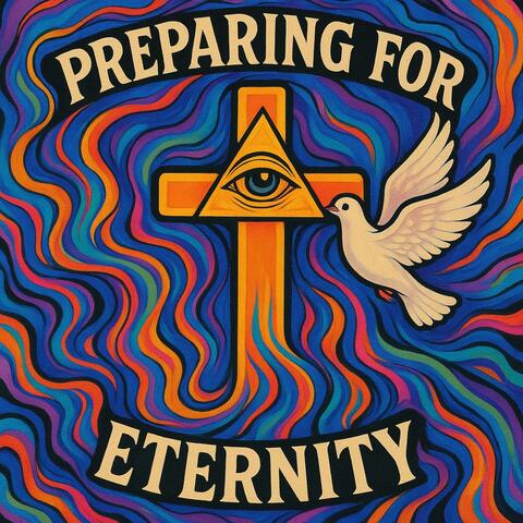 Preparing for Eternity