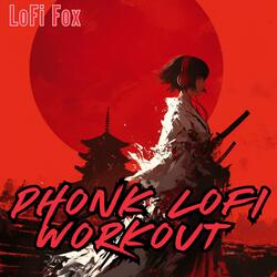 Phonk Lofi Workout – Samurai Training Beats for Gym & Motivation