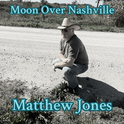 Moon Over Nashville (Acoustic Version )