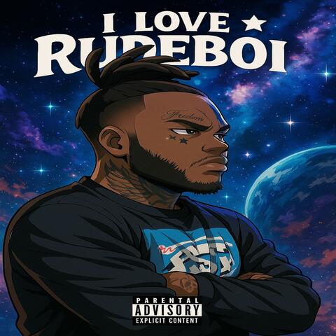 I Love RudeBoi