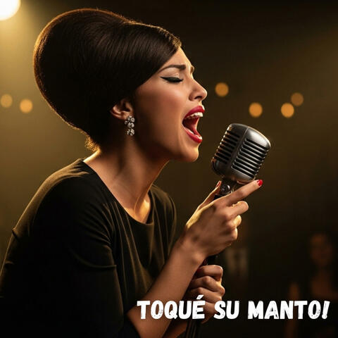 Toqué su manto