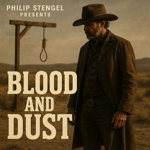 Blood and Dust (feat. The Gallows Dirge)