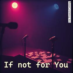 If not for You (HipHop JazzRap Mix)
