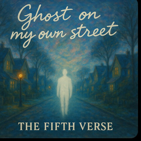 Ghost on my own street