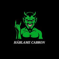 Háblame cabrón