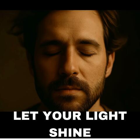 Let Your Light Shine