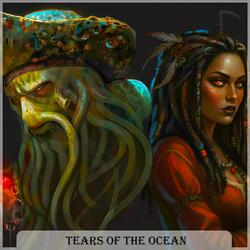 Tears of the Ocean