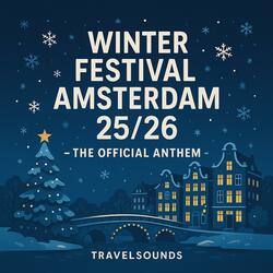 Winter Festival Amsterdam 25/26 (Offical Anthem)