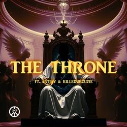 The Throne (feat. ArtJay & killedurcutie)