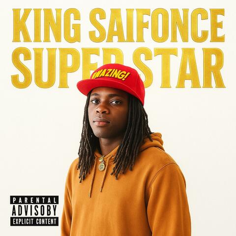 SuperStar (Version spéciale King Saifonce Remix SuperStar)