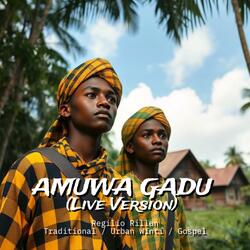 Amuwa Gadu (Live Version)