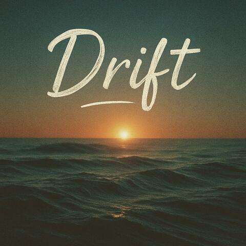 Drift