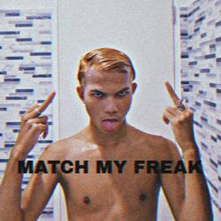 MATCH MY FREAK (A CAPPELLA)