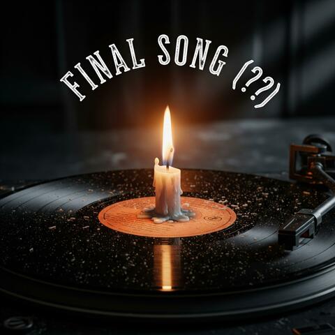 FINAL SONG