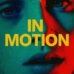 In Motion