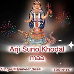 ARJI SUNO KHODAL MAA